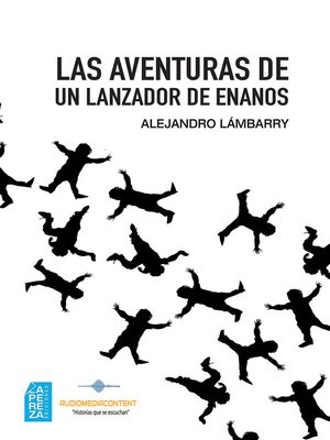 cover image of Las aventuras de un lanzador de enanos